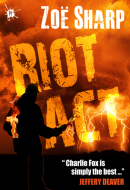 Riot Act, a Charlie Fox Novel on Amazon